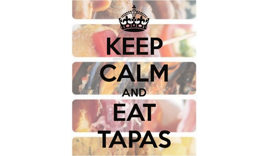 Keep Calm and Eat Tapas